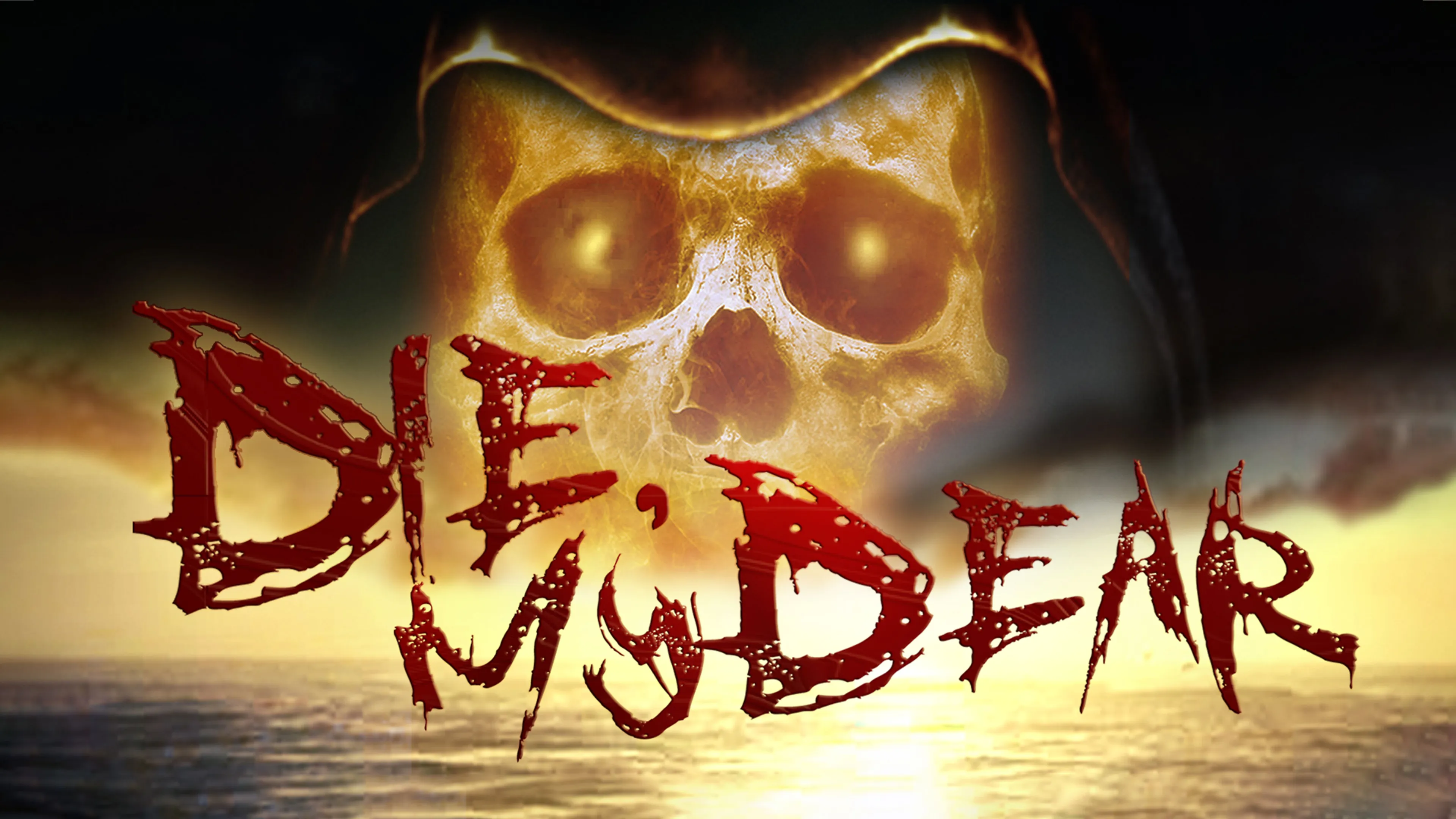 Die, My Dear poster